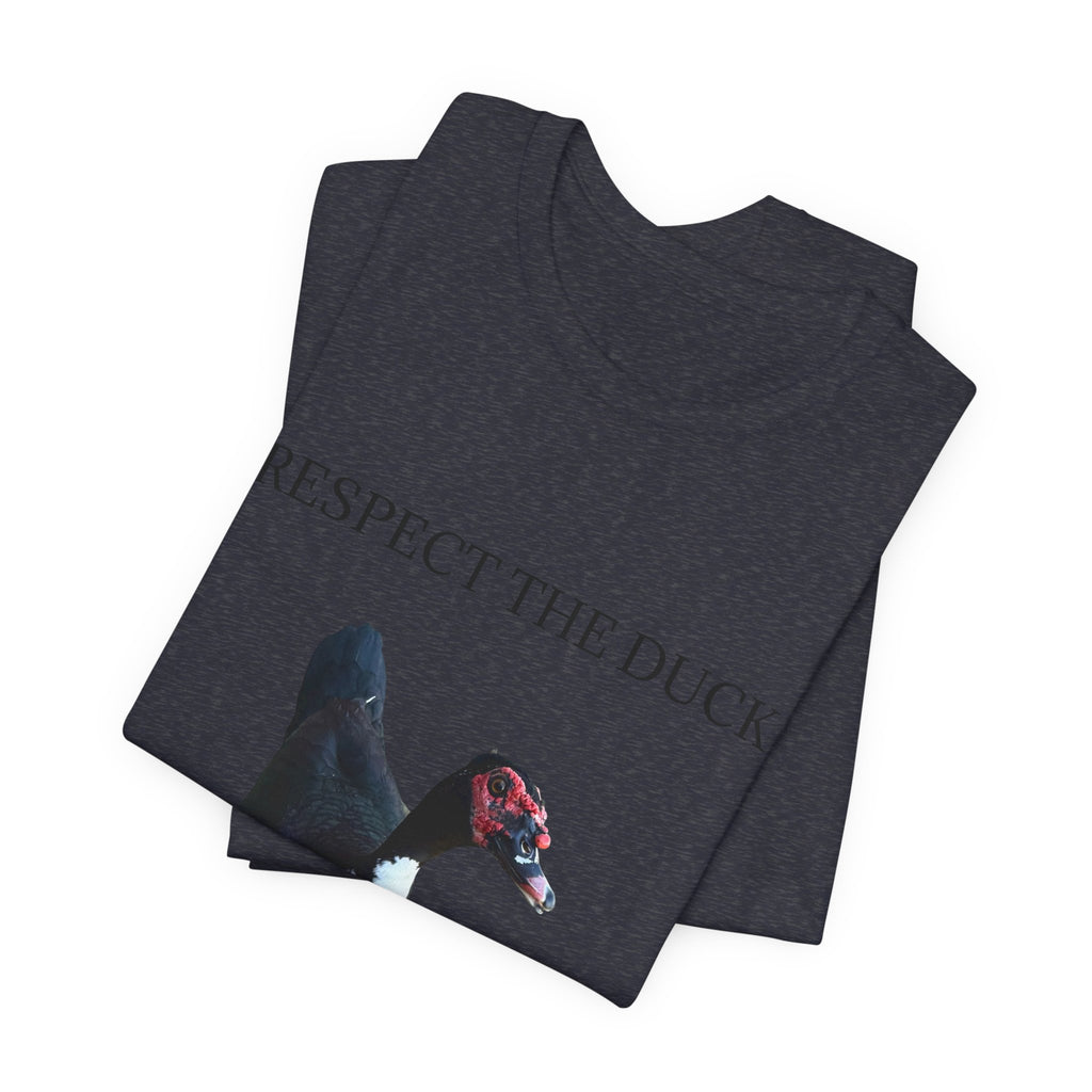 Respect the Duck - Unisex Jersey Short Sleeve Tee