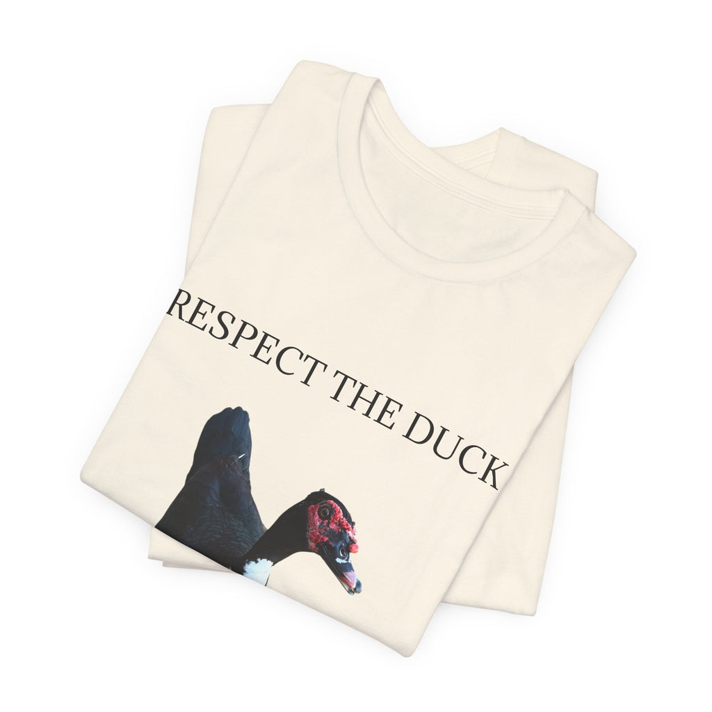 Respect the Duck - Unisex Jersey Short Sleeve Tee