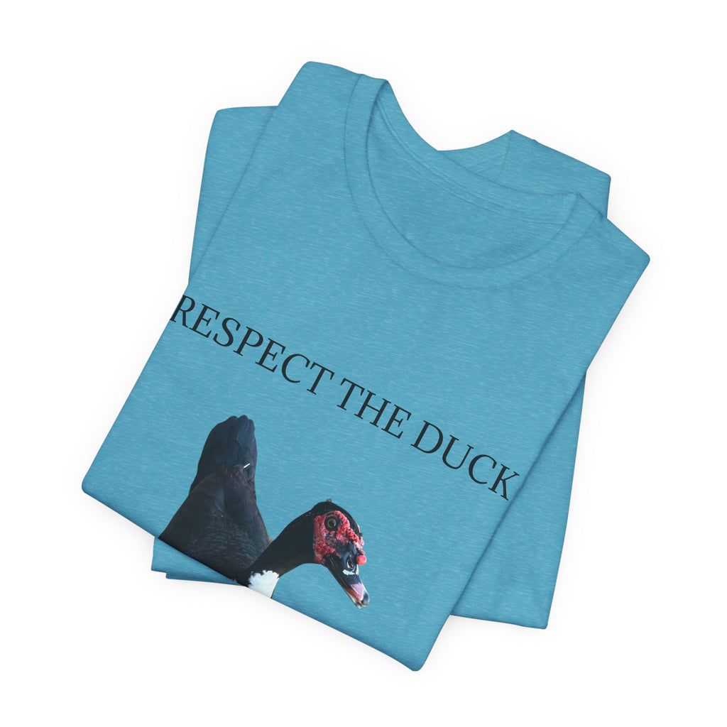 Respect the Duck - Unisex Jersey Short Sleeve Tee